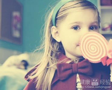 謹防孩子患上“甜食病”